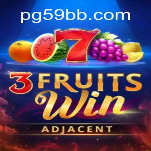 Exploring 3FruitsWin: The Exciting Slot Experience with 59BB Oficial Slots Brasil #1