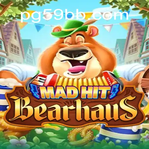 Discover the Thrills of MadHitBearhaus and 59BB Oficial Slots Brasil #1